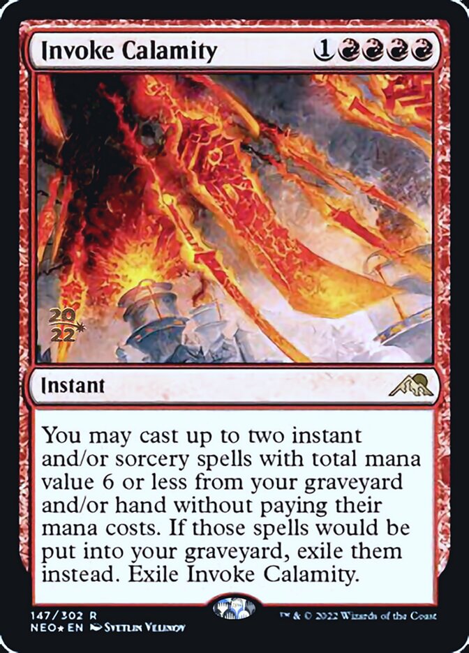 Invoke Calamity [Kamigawa: Neon Dynasty Prerelease Promos] 