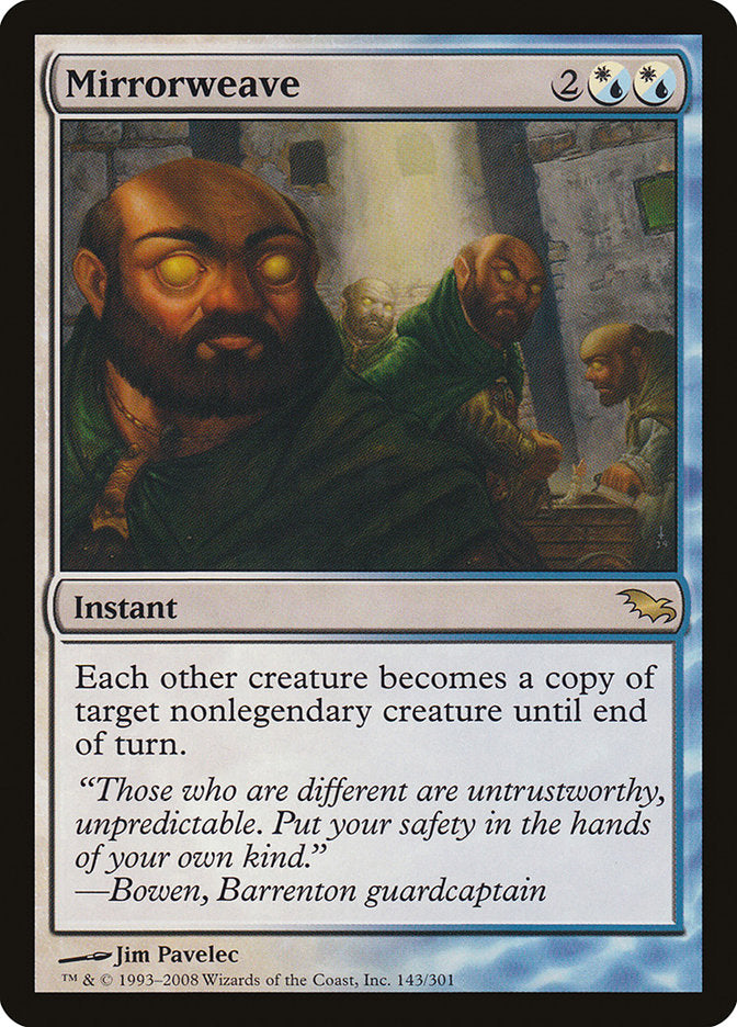Mirrorweave [Shadowmoor] 