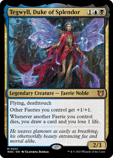 Tegwyll, Duke of Splendor [Wilds of Eldraine Commander] 