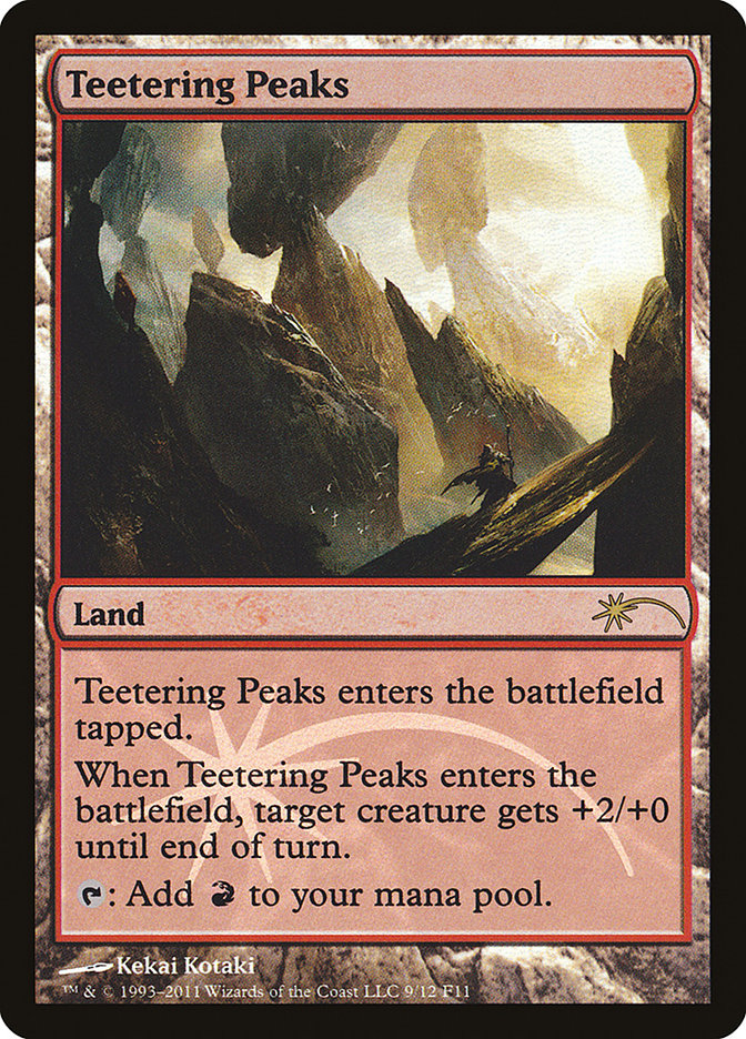 Teetering Peaks [Friday Night Magic 2011] 
