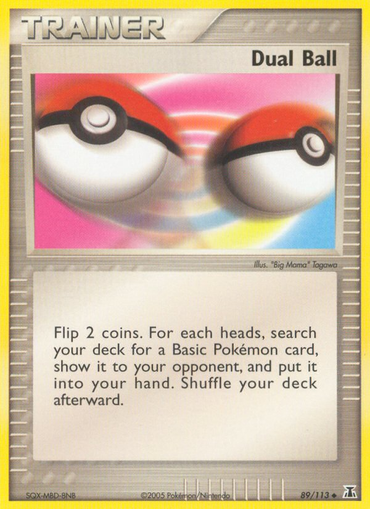 Dual Ball (89/113) [EX: Delta Species] 