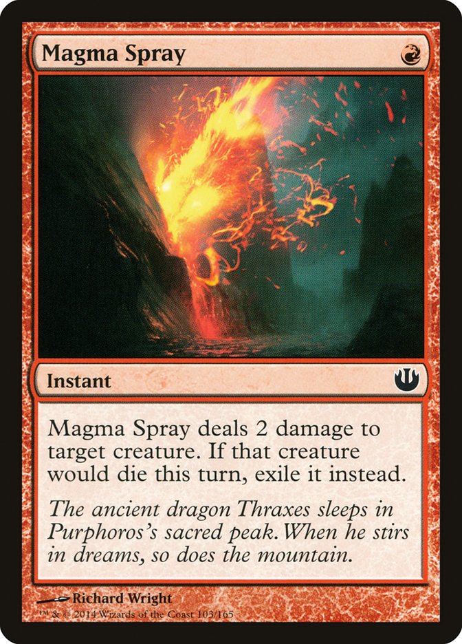 Magma Spray [Journey into Nyx] 