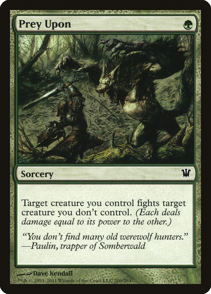 Prey Upon [Innistrad] 