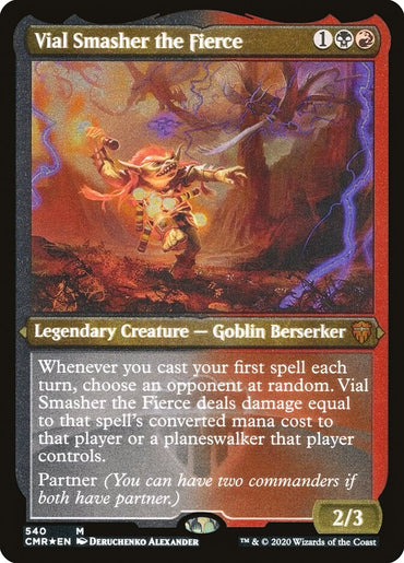 Vial Smasher the Fierce (Etched) [Commander Legends] 