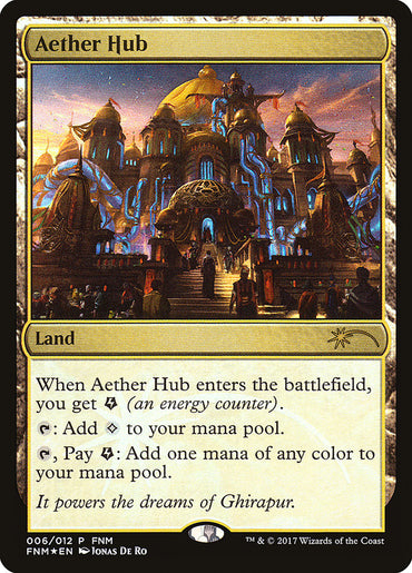 Aether Hub [Friday Night Magic 2017] 