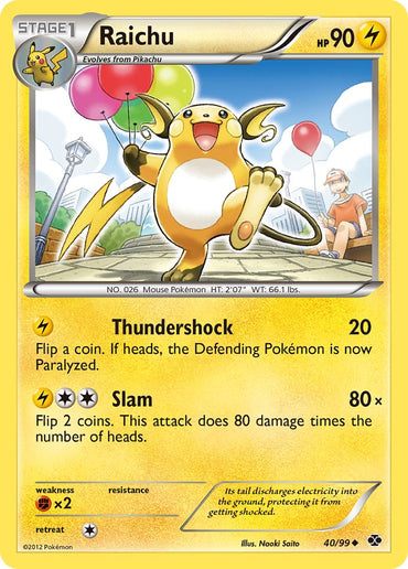 Raichu (40/99) (Cosmos Holo) (Blister Exclusive) [Black &amp; White: Next Destinies] 