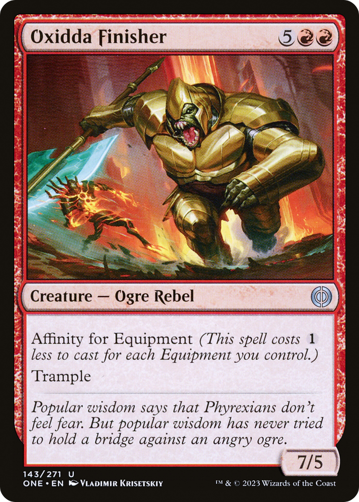 Oxidda Finisher [Phyrexia: All Will Be One] 