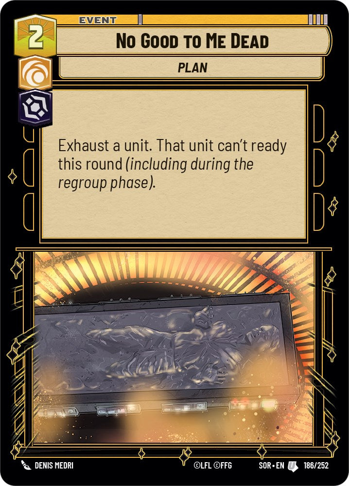 No Good to Me Dead (186/252) [Spark of Rebellion] 