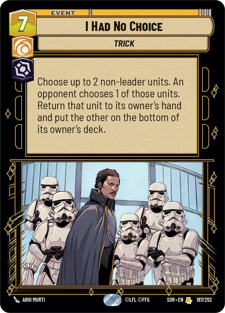 I Had No Choice (187/252) [Spark of Rebellion] 