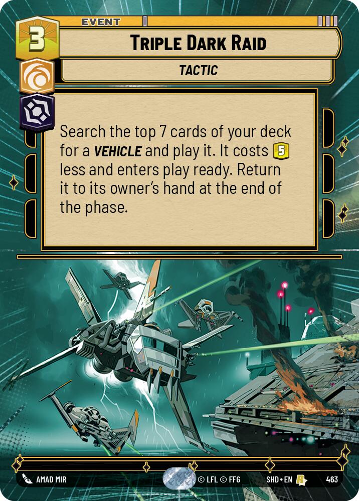 Triple Dark Raid (Hyperspace) (463) [Shadows of the Galaxy] 