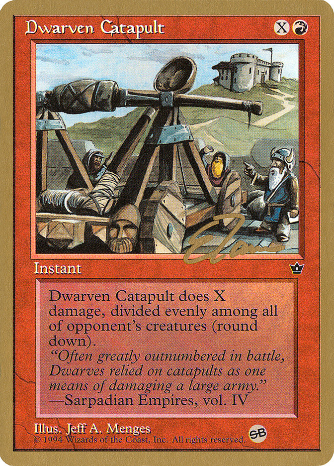 Dwarven Catapult (Eric Tam) (SB) [Pro Tour Collector Set] 