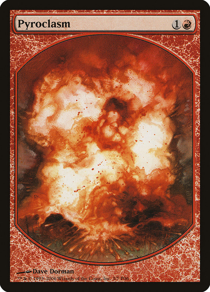 Pyroclasm [Magic Player Rewards 2006] 