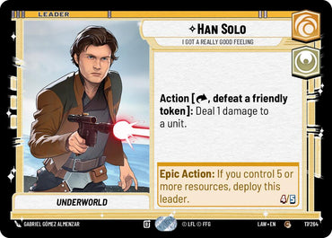Han Solo - I Got a Really Good Feeling (17/264) (17/264) [A Lawless Time]