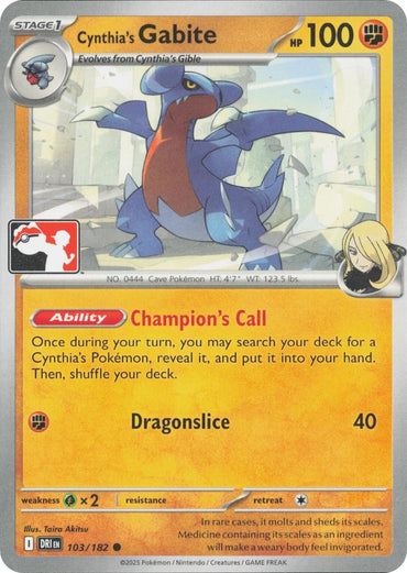 Cynthia's Gabite (103/182) [Prize Pack Series Eight]
