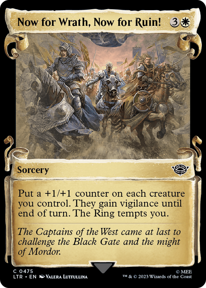 Now for Wrath, Now for Ruin! [The Lord of the Rings: Tales of Middle-Earth Showcase Scrolls] 