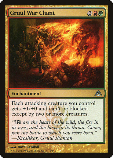 Gruul War Chant [Dragon's Maze] 