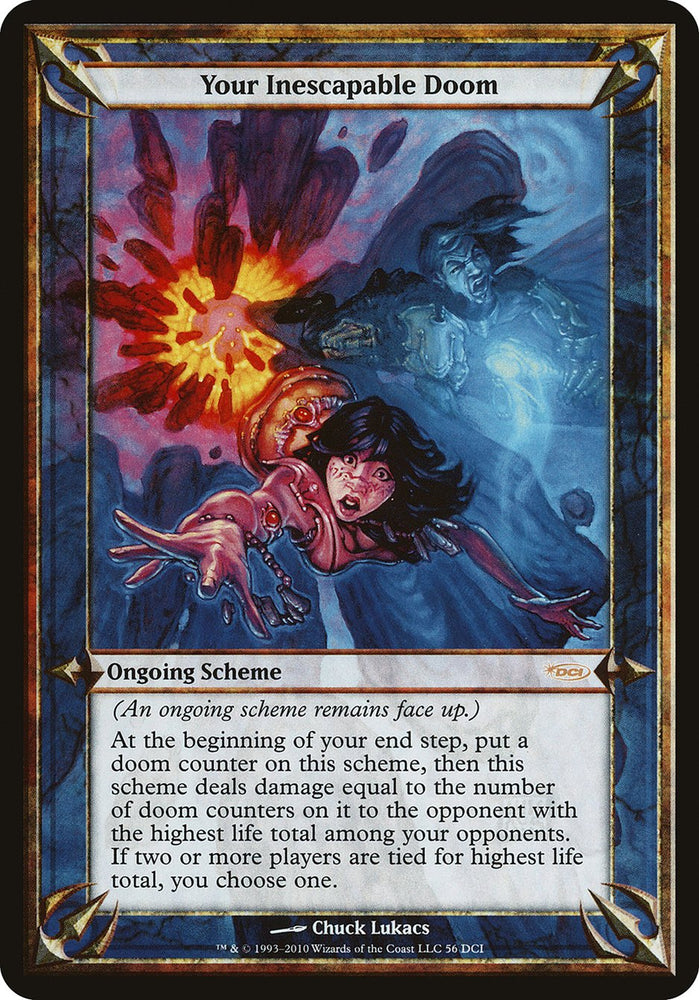 Your Inescapable Doom (Schemes) [Promotional Schemes] 