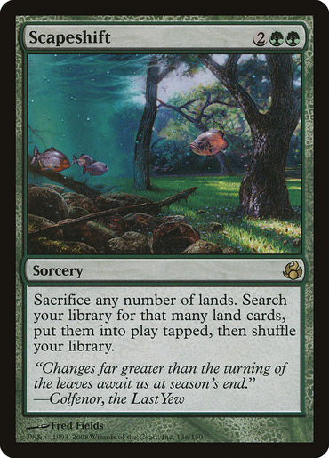 Scapeshift [Morningtide] 
