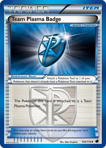 Team Plasma Badge (104/116) [Black &amp; White: Plasma Freeze] 