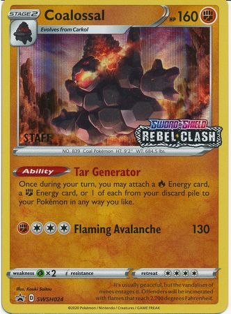 Coalossal (SWSH024) (Staff Prerelease Promo) [Sword &amp; Shield: Black Star Promos] 