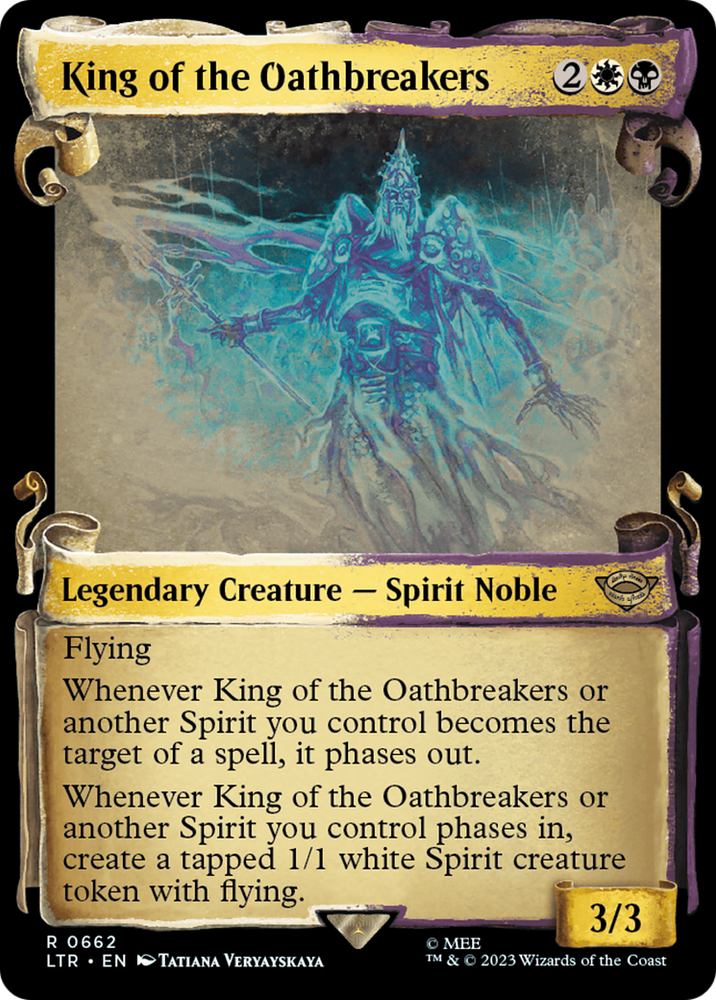 King of the Oathbreakers [The Lord of the Rings: Tales of Middle-Earth Showcase Scrolls] 