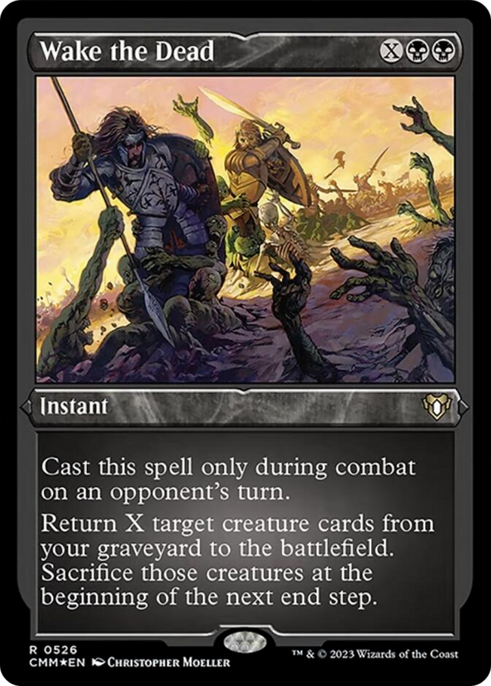 Wake the Dead (Foil Etched) [Commander Masters] 