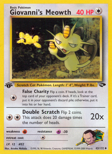 Giovanni's Meowth (43/132) [Gym Challenge 1st Edition] 