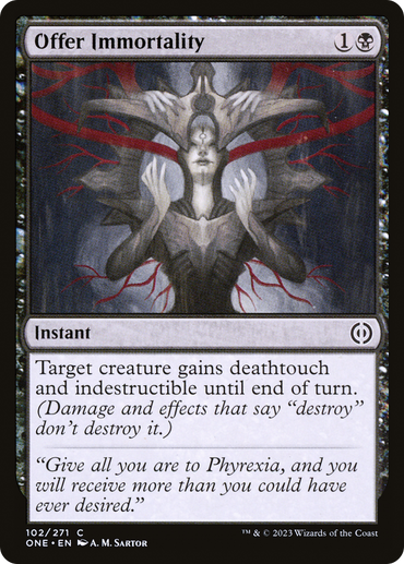 Offering Immortality [Phyrexia: All Will Be One] 