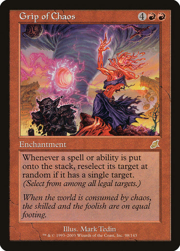 Grip of Chaos [Scourge] 