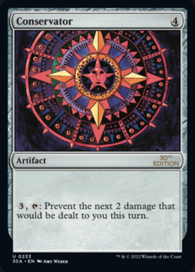 Conservator [30th Anniversary Edition] 