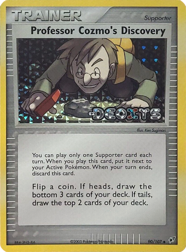 Professor Cozmo's Discovery (90/107) (Stamped) [EX: Deoxys] 