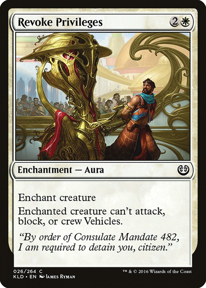 Revoke Privileges [Kaladesh] 