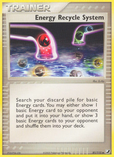 Energy Recycle System (81/115) [EX: Unseen Forces] 