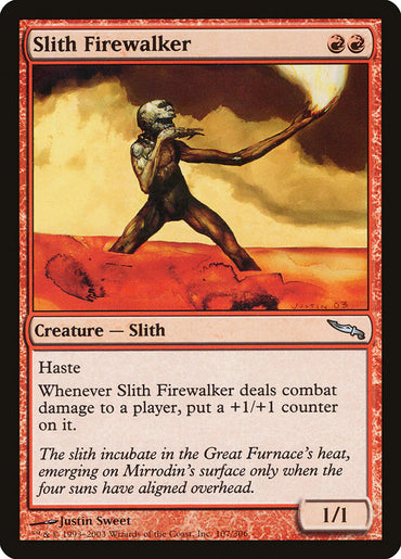 Slith Firewalker [Mirrodin] 